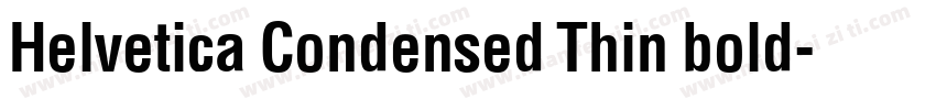 Helvetica Condensed Thin bold字体转换